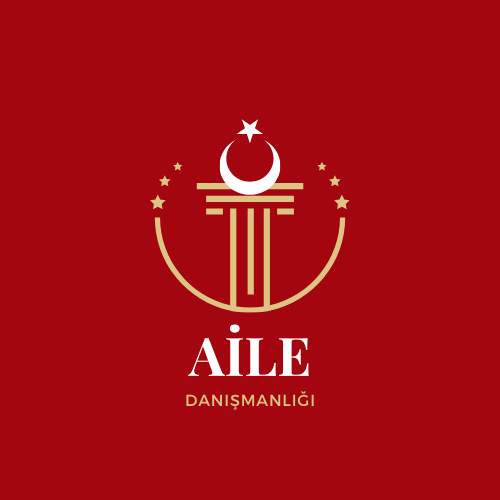AİLE DANIŞMANLIĞI